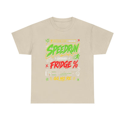Funny Speedrun Fridge Tee — Gamer Retro Graphic T-Shirt ("Speedrun: Category: Fridge" design)