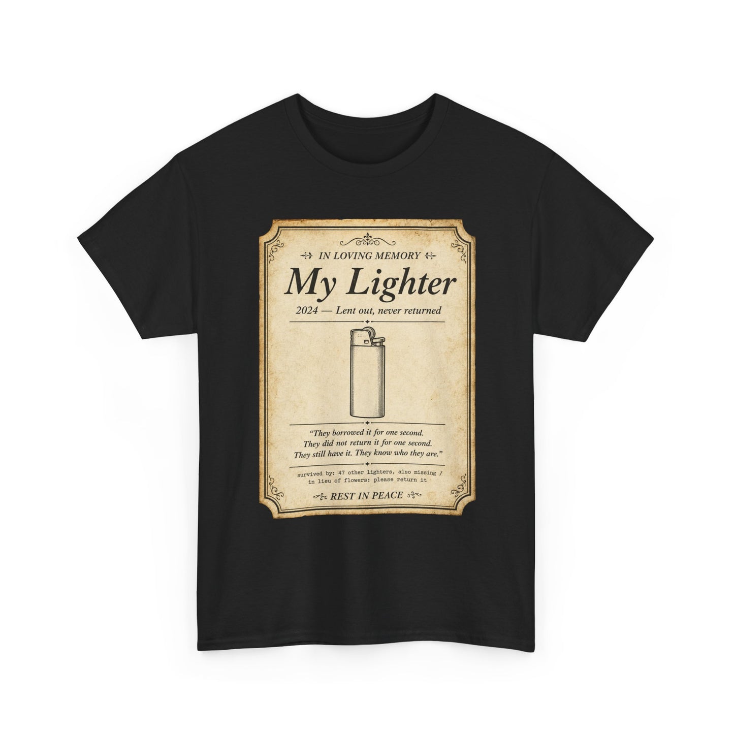 Memorial 'In Loving Memory - My Lighter' Tee