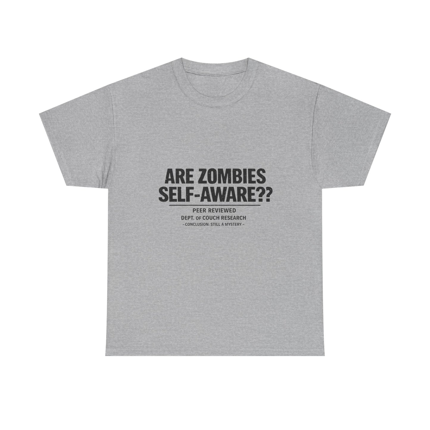 Funny Zombie Awareness Tee — "Are Zombies Self-Aware??" Graphic T-Shirt
