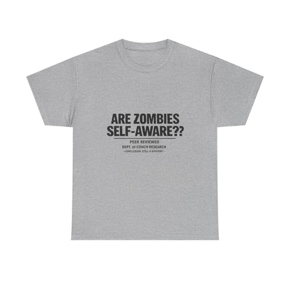 Funny Zombie Awareness Tee — "Are Zombies Self-Aware??" Graphic T-Shirt