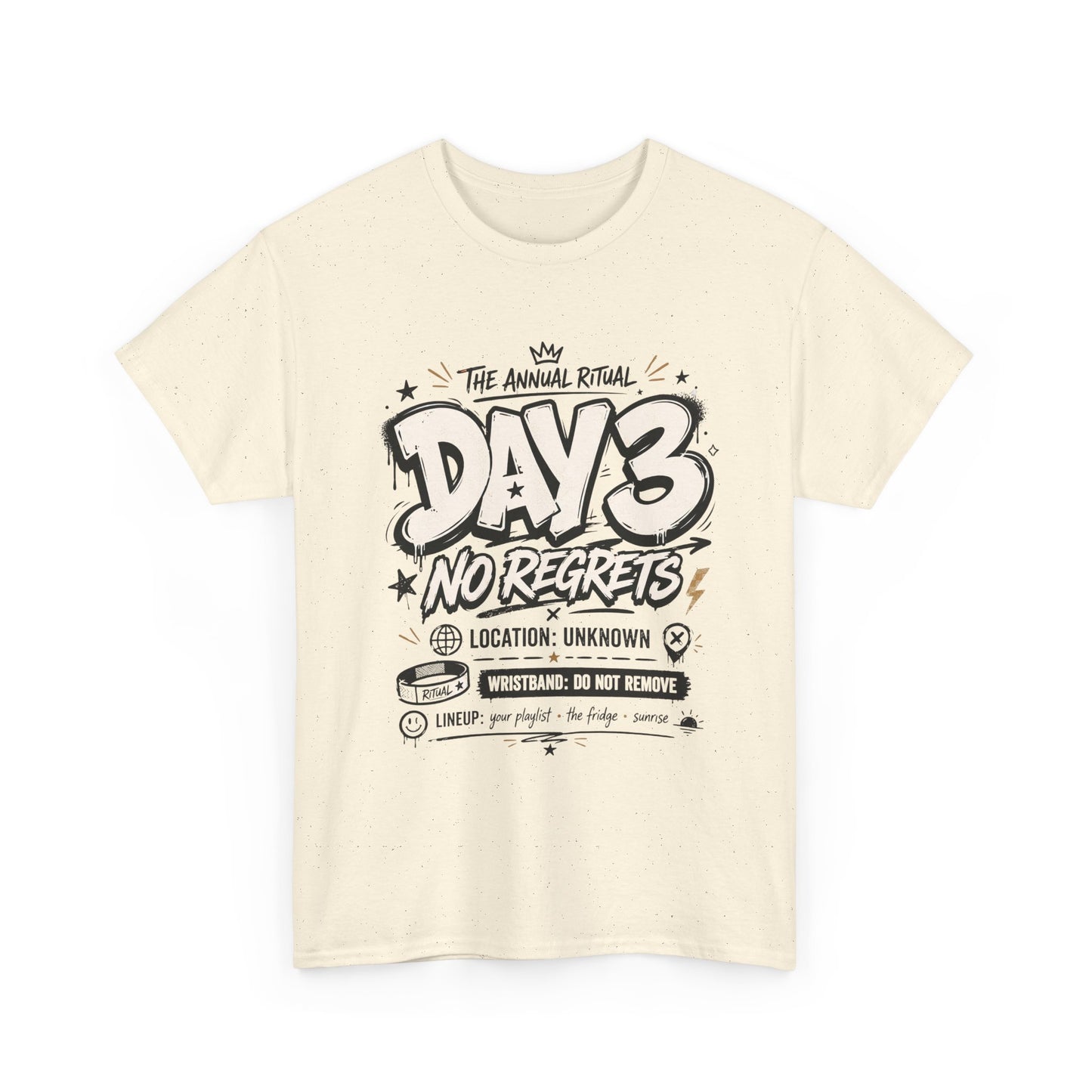 Funny Day 3 No Regrets Tee — Vintage Festival Party Graphic T-Shirt