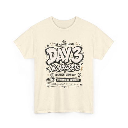 Funny Day 3 No Regrets Tee — Vintage Festival Party Graphic T-Shirt