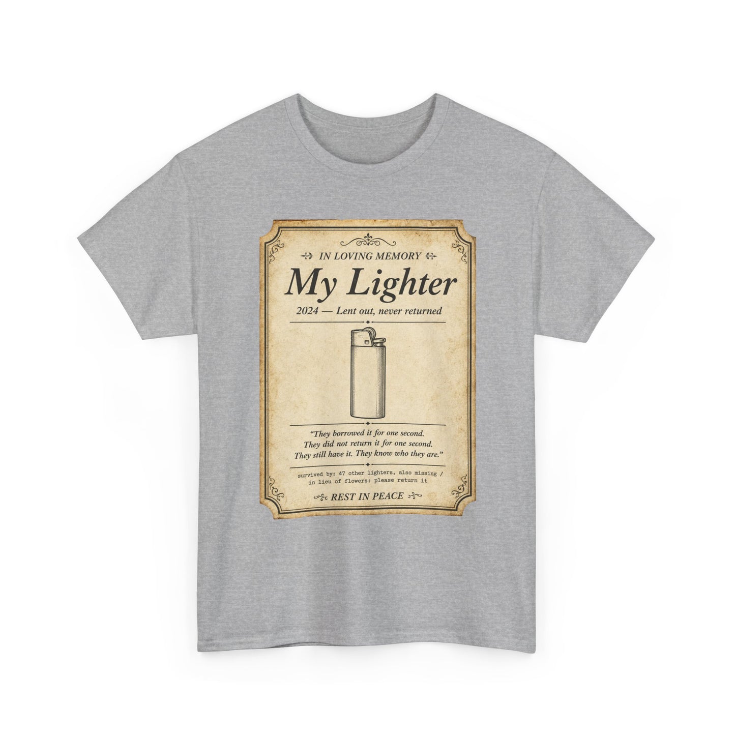 Memorial 'In Loving Memory - My Lighter' Tee