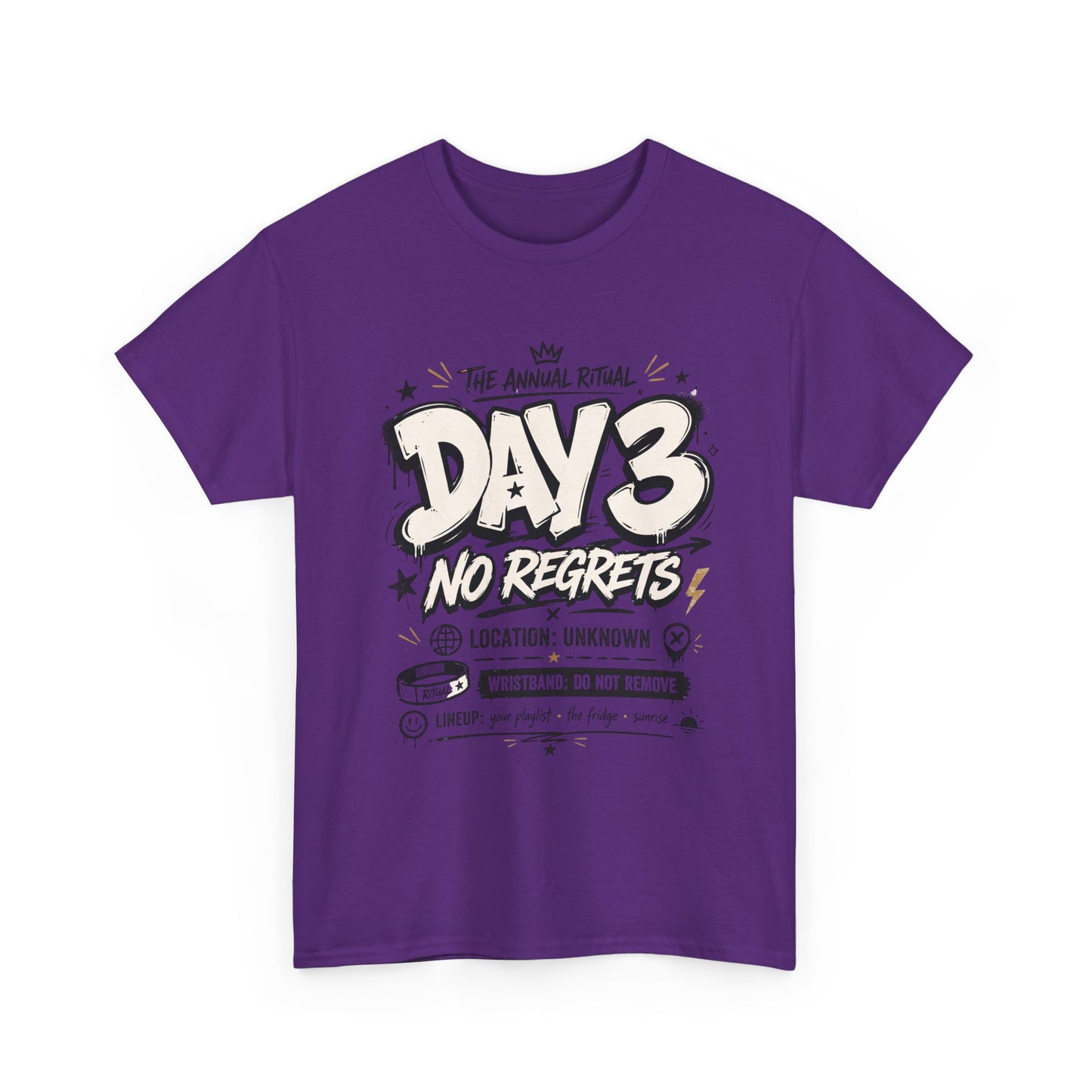 Funny Day 3 No Regrets Tee — Vintage Festival Party Graphic T-Shirt