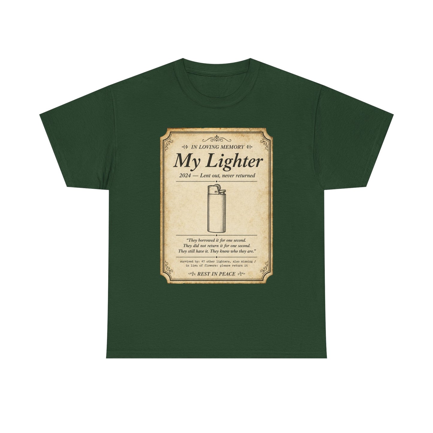 Memorial 'In Loving Memory - My Lighter' Tee
