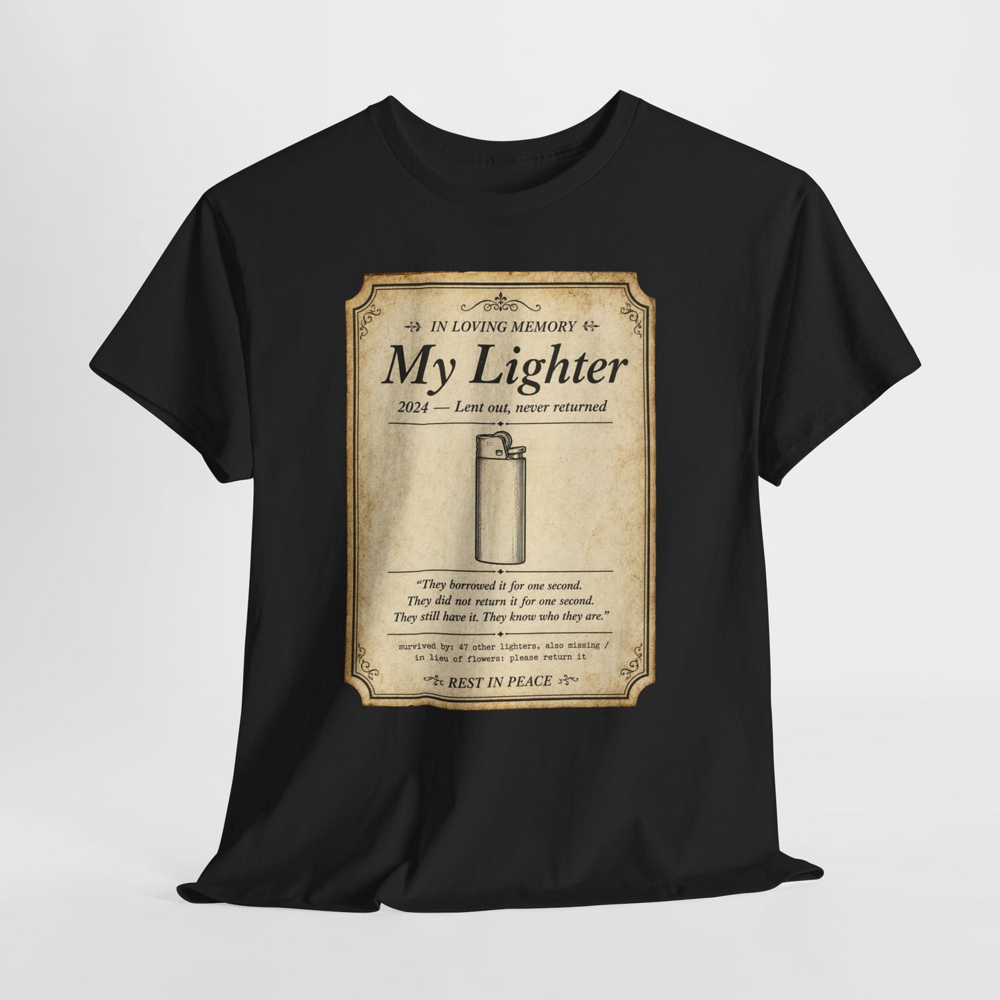 Memorial 'In Loving Memory - My Lighter' Tee