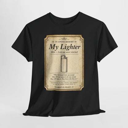 Memorial 'In Loving Memory - My Lighter' Tee