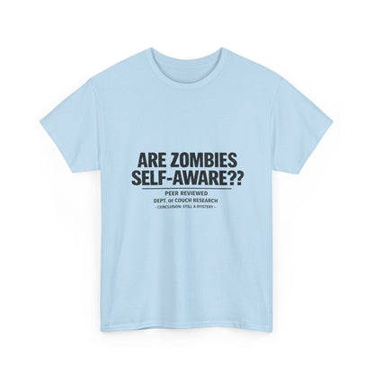 Funny Zombie Awareness Tee — "Are Zombies Self-Aware??" Graphic T-Shirt
