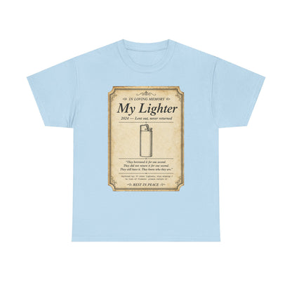 Memorial 'In Loving Memory - My Lighter' Tee