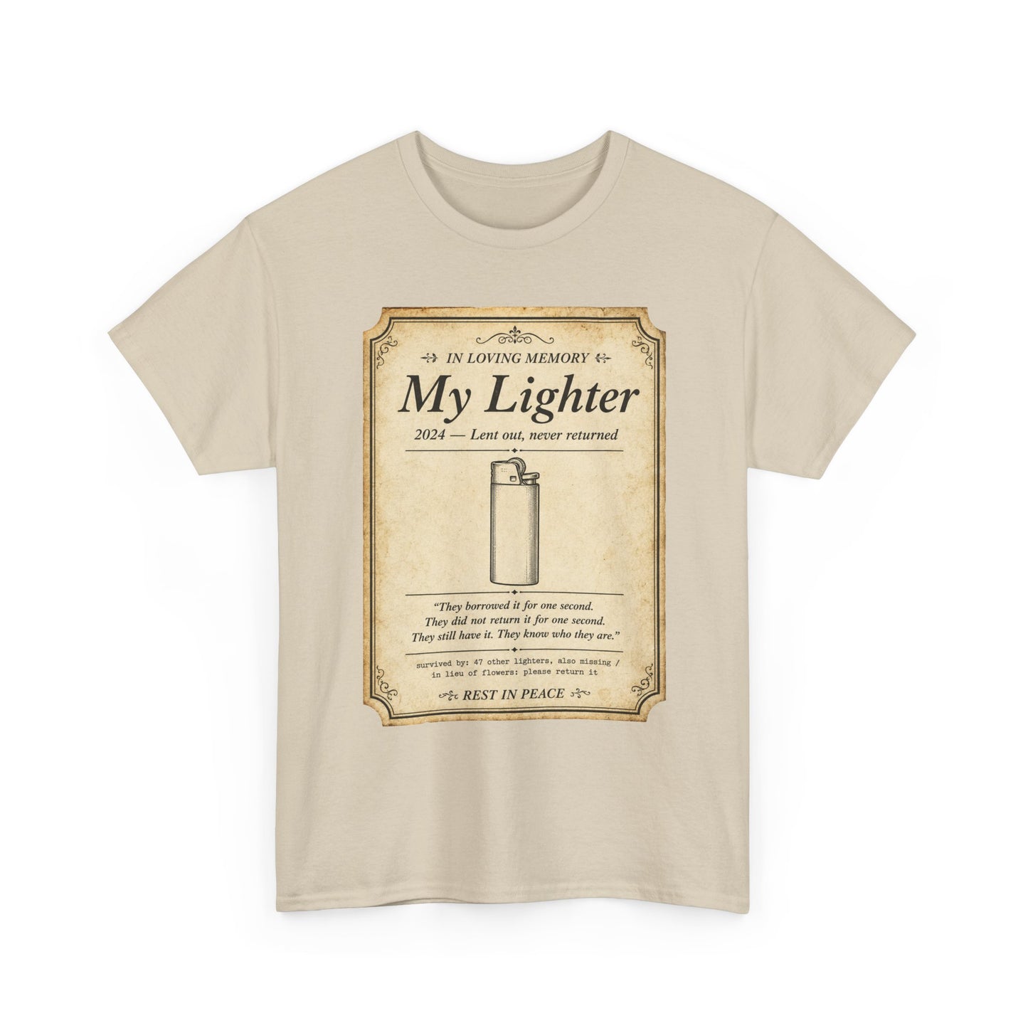 Memorial 'In Loving Memory - My Lighter' Tee
