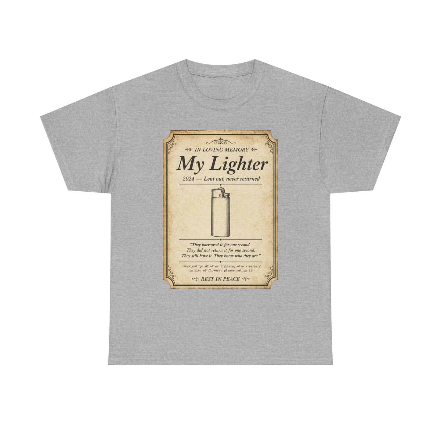 Memorial 'In Loving Memory - My Lighter' Tee