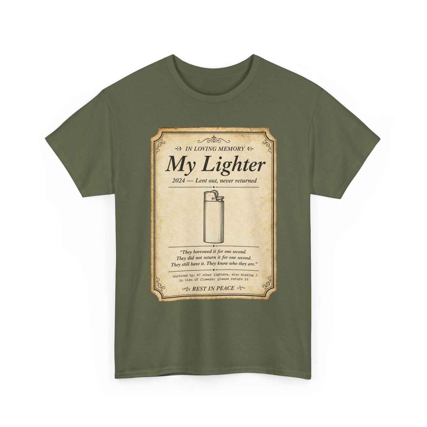 Memorial 'In Loving Memory - My Lighter' Tee