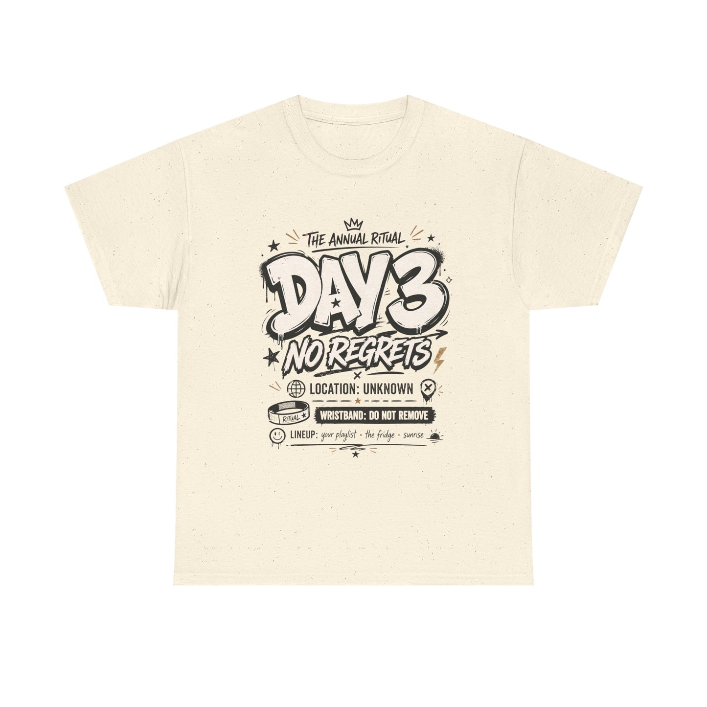 Funny Day 3 No Regrets Tee — Vintage Festival Party Graphic T-Shirt