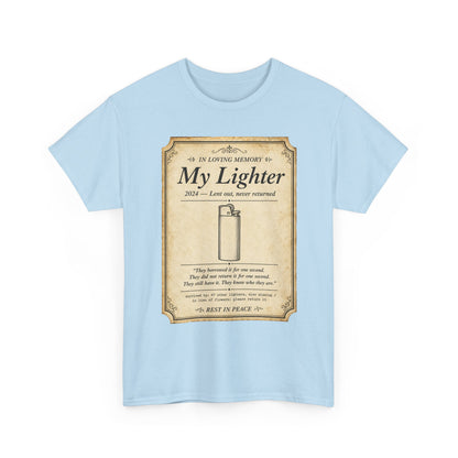 Memorial 'In Loving Memory - My Lighter' Tee