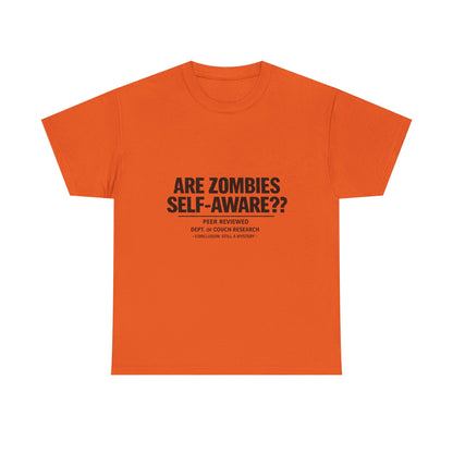 Funny Zombie Awareness Tee — "Are Zombies Self-Aware??" Graphic T-Shirt
