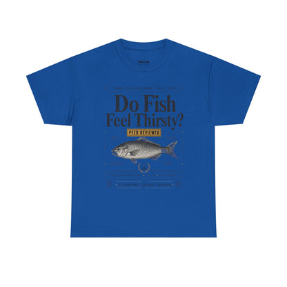 Funny T-Shirt — "Do Fish Feel Thirsty?" Vintage Fish Graphic Tee | Funny Science & Nature Shirt for Fishermen, Marine Lovers & Casual Wear