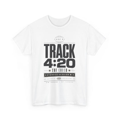 Funny T-Shirt — TRACK 4:20 Graphic Tee (Retro Music Poster Style)
