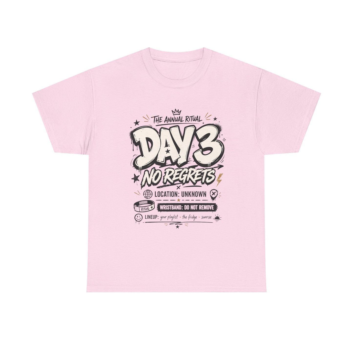 Funny Day 3 No Regrets Tee — Vintage Festival Party Graphic T-Shirt