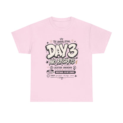 Funny Day 3 No Regrets Tee — Vintage Festival Party Graphic T-Shirt