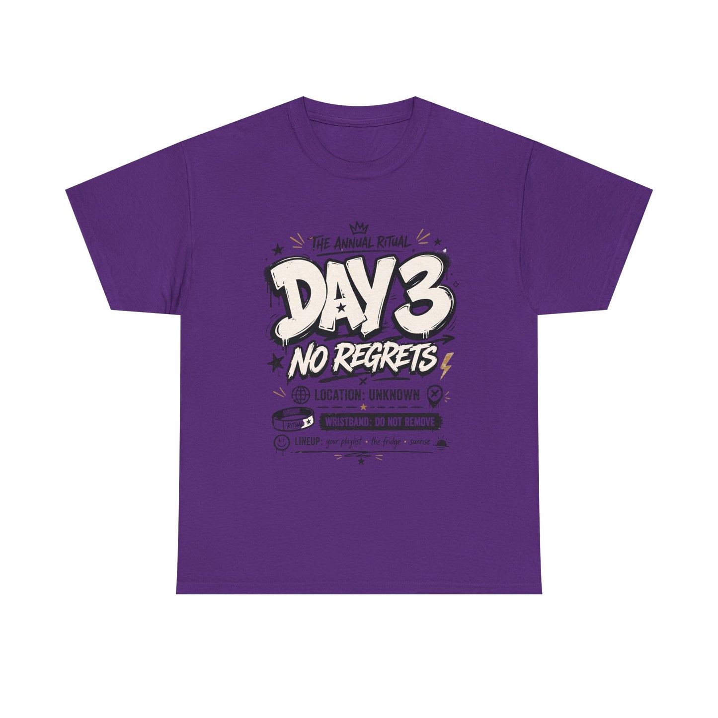 Funny Day 3 No Regrets Tee — Vintage Festival Party Graphic T-Shirt