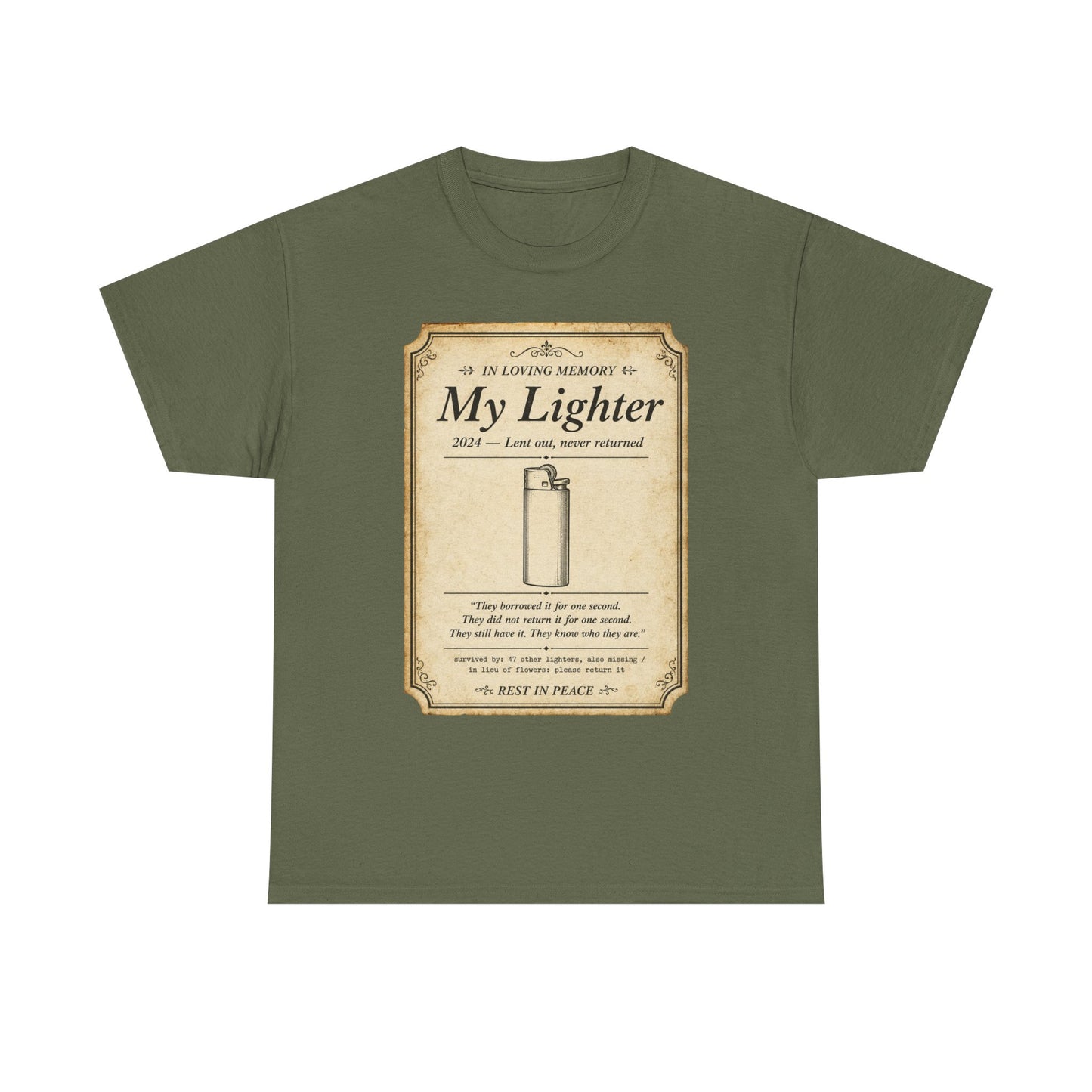 Memorial 'In Loving Memory - My Lighter' Tee