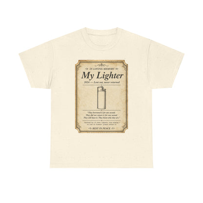 Memorial 'In Loving Memory - My Lighter' Tee