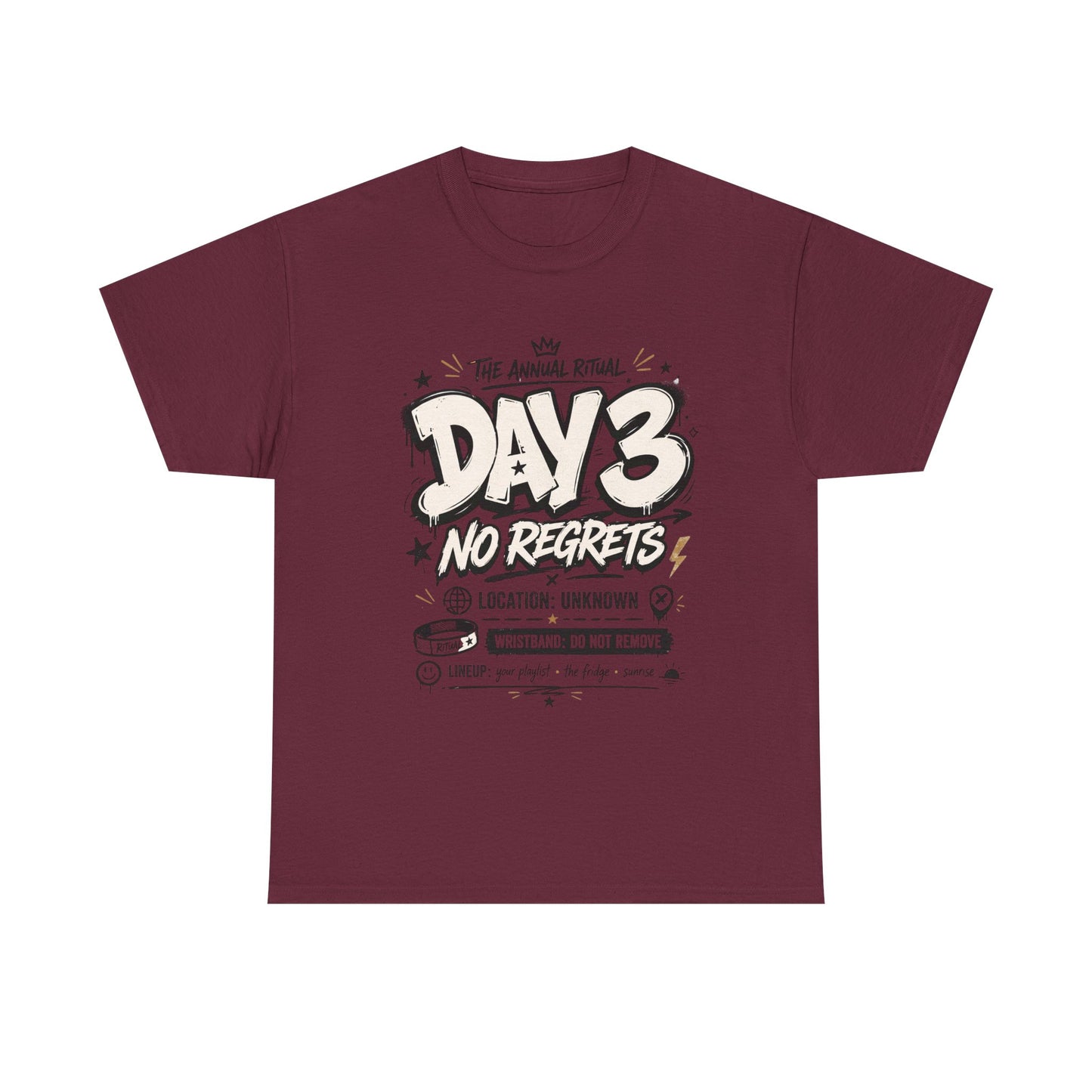 Funny Day 3 No Regrets Tee — Vintage Festival Party Graphic T-Shirt