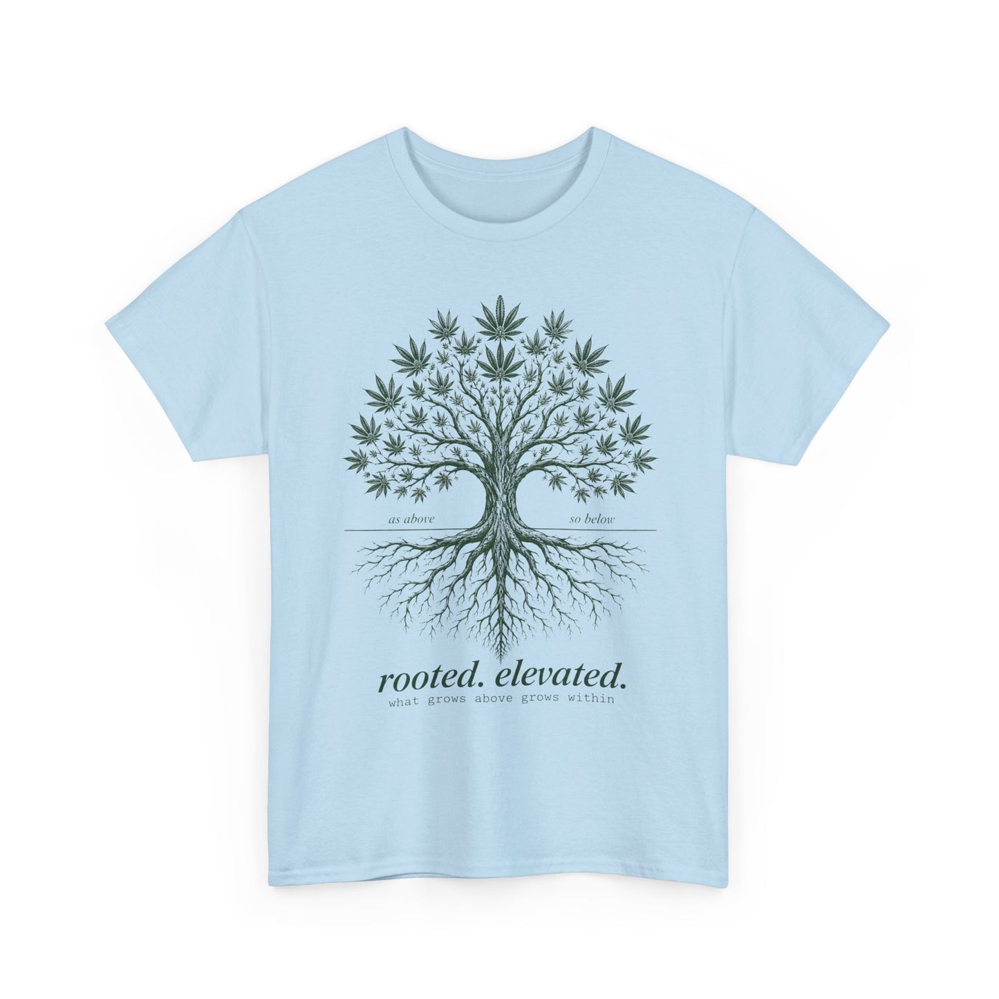 T-Shirt — Rooted Elevated Tree Graphic Tee ("rooted. elevated.")