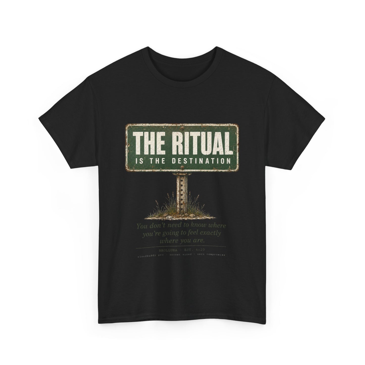 T-Shirt — "The Ritual Is the Destination" Vintage Road Sign Graphic Tee