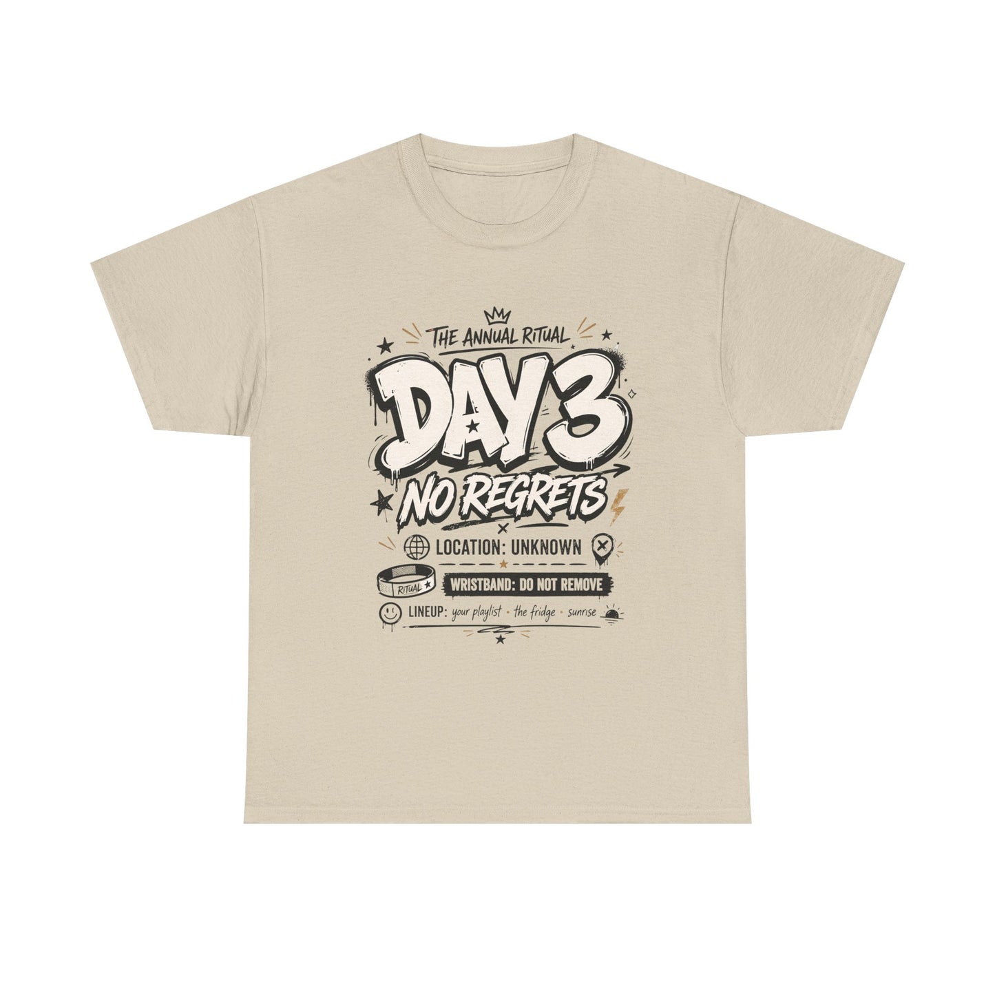Funny Day 3 No Regrets Tee — Vintage Festival Party Graphic T-Shirt