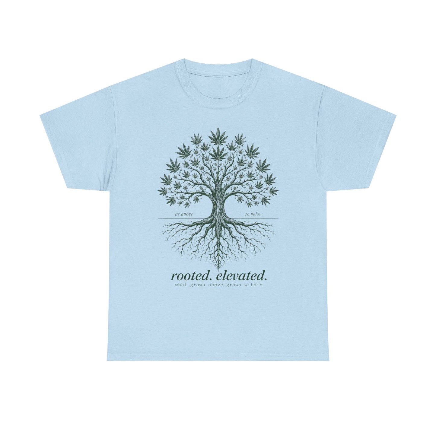 T-Shirt — Rooted Elevated Tree Graphic Tee ("rooted. elevated.")