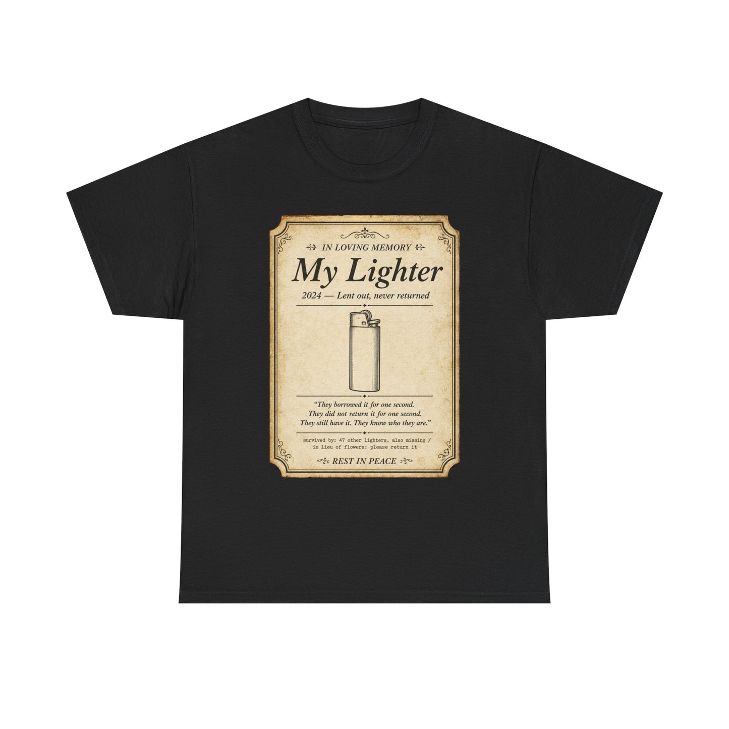 Memorial 'In Loving Memory - My Lighter' Tee