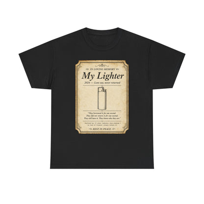 Memorial 'In Loving Memory - My Lighter' Tee