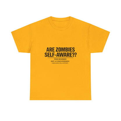 Funny Zombie Awareness Tee — "Are Zombies Self-Aware??" Graphic T-Shirt
