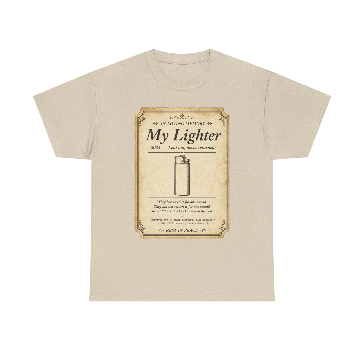 Memorial 'In Loving Memory - My Lighter' Tee