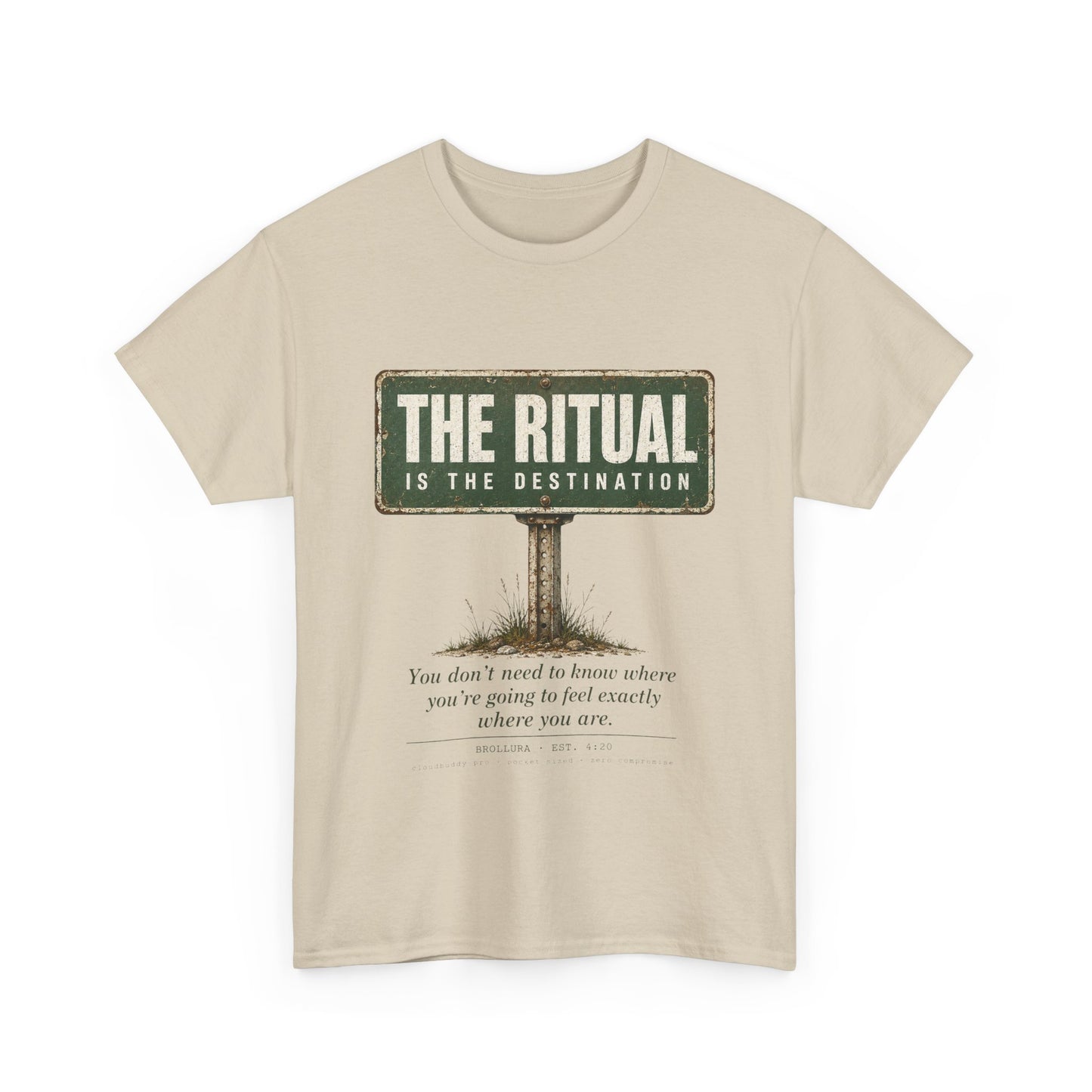 T-Shirt — "The Ritual Is the Destination" Vintage Road Sign Graphic Tee
