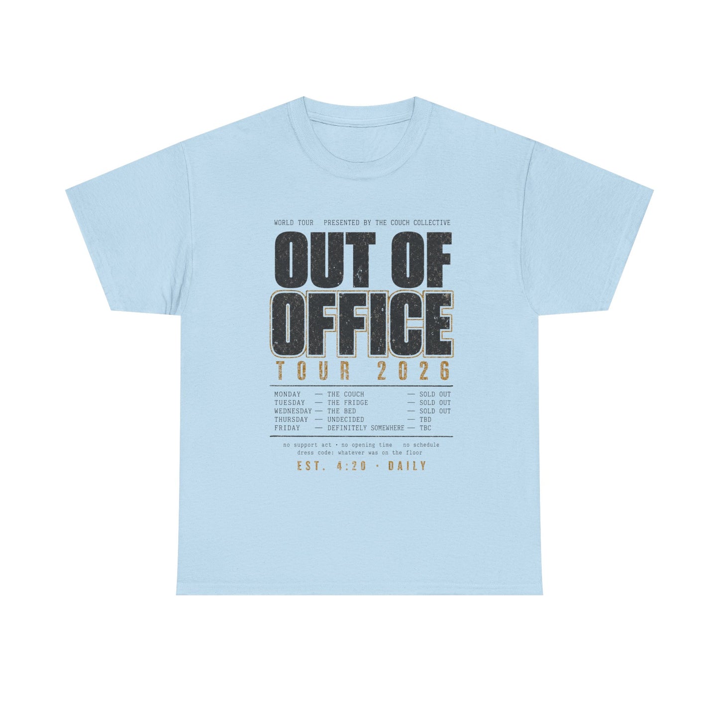 Out of Office Tour 2026 T‑Shirt — Vacation & Travel Graphic Tee