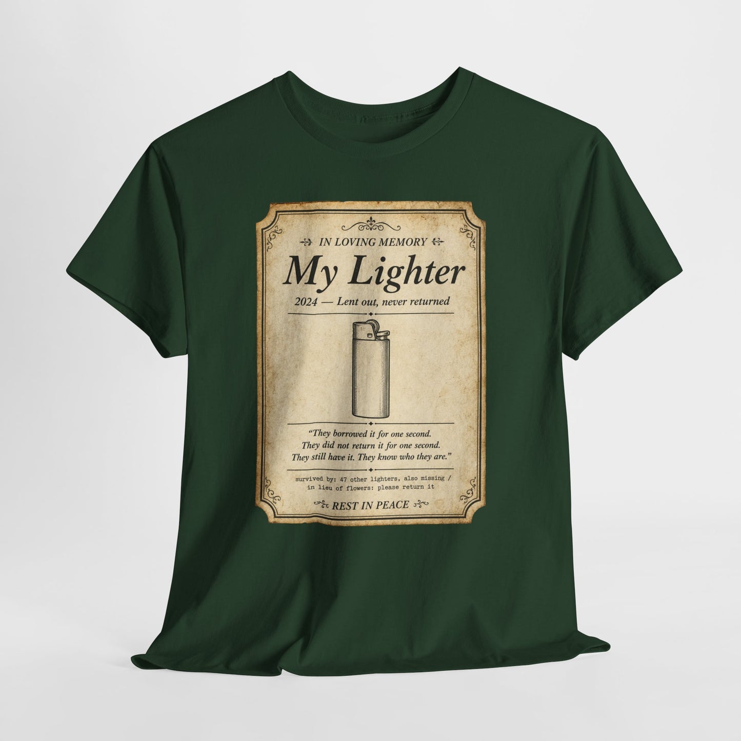 Memorial 'In Loving Memory - My Lighter' Tee