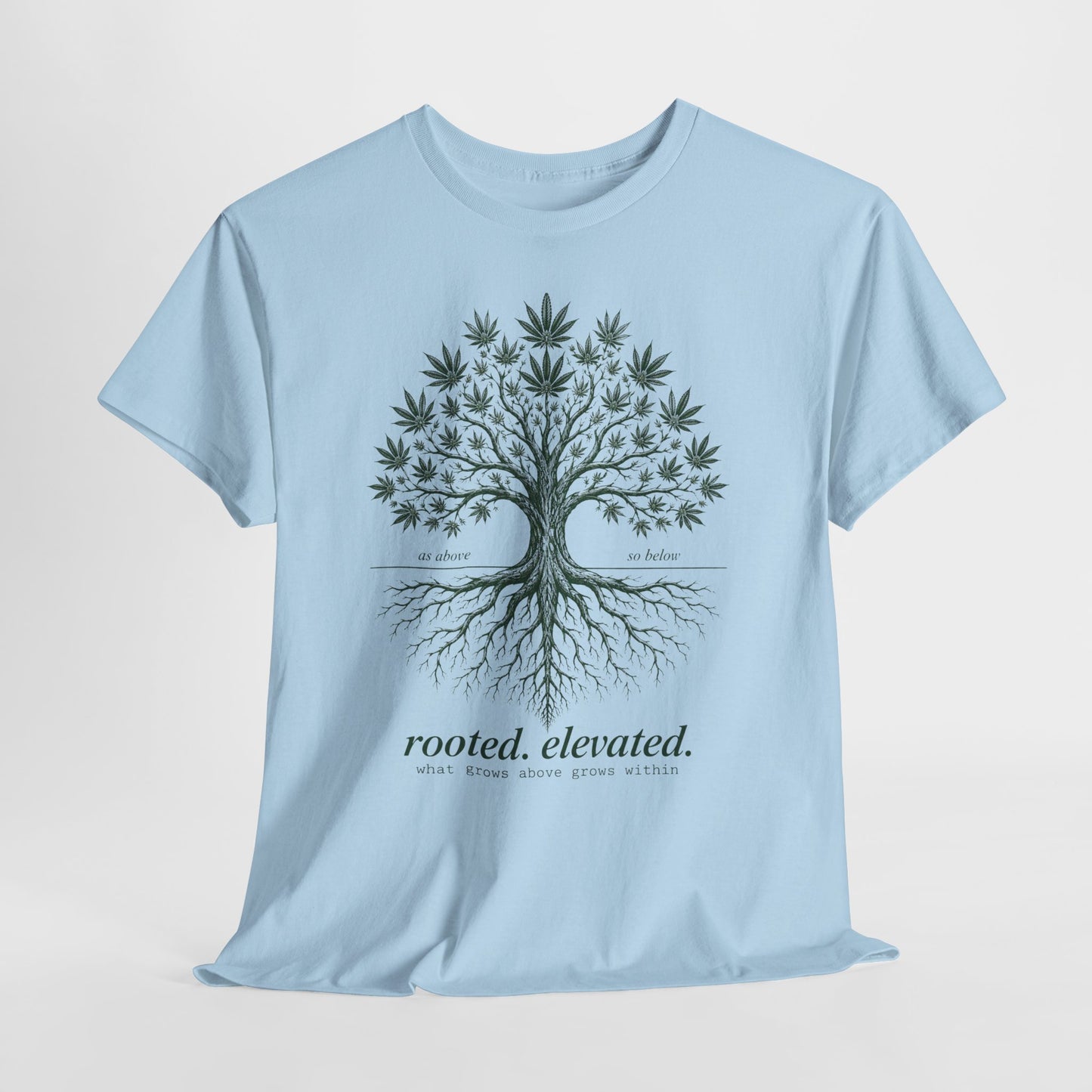 T-Shirt — Rooted Elevated Tree Graphic Tee ("rooted. elevated.")
