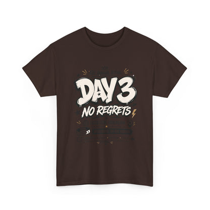 Funny Day 3 No Regrets Tee — Vintage Festival Party Graphic T-Shirt