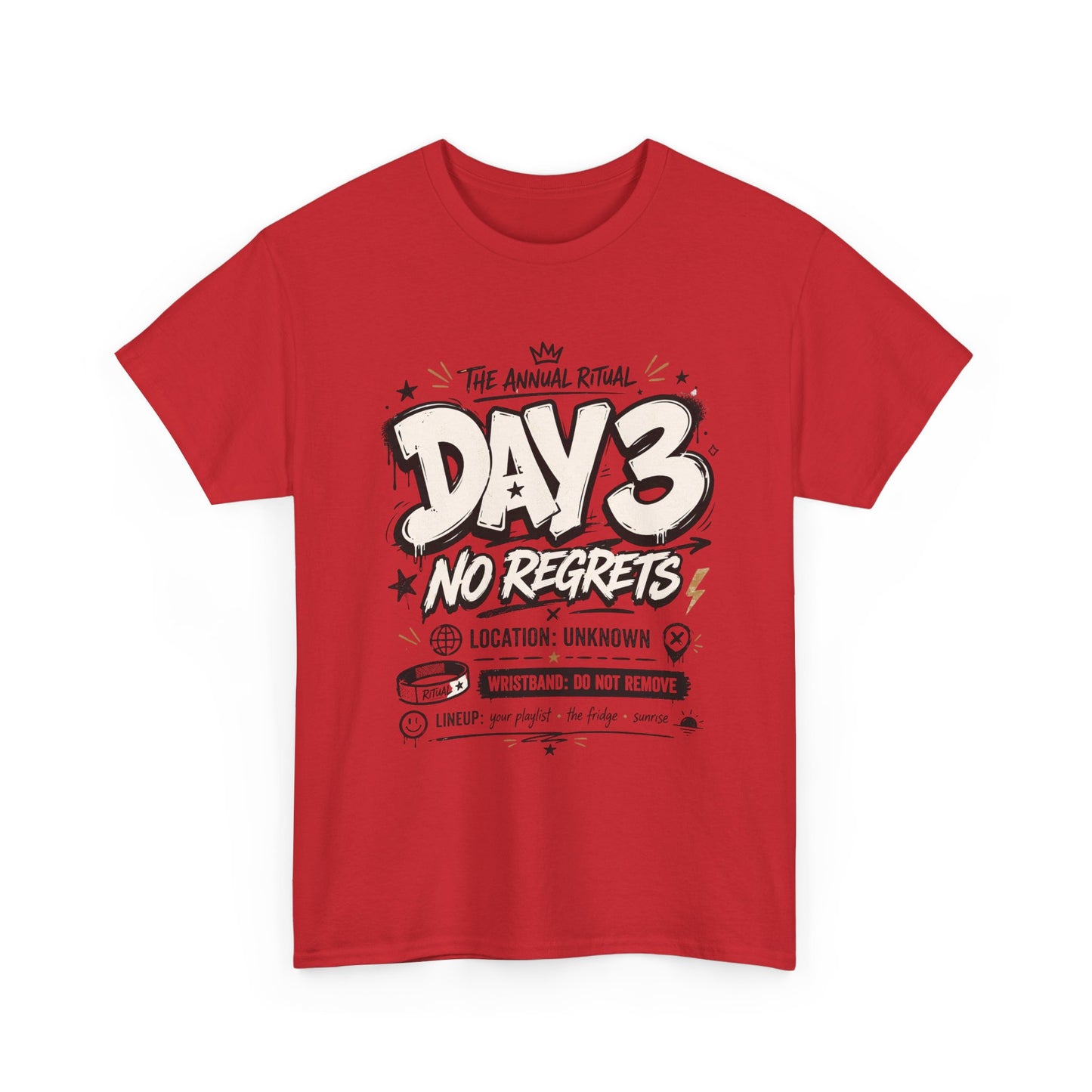 Funny Day 3 No Regrets Tee — Vintage Festival Party Graphic T-Shirt