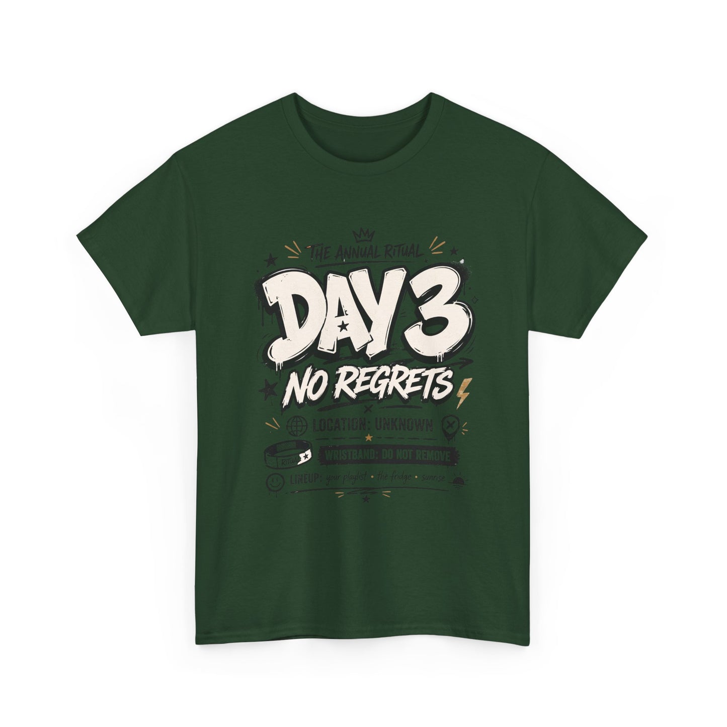 Funny Day 3 No Regrets Tee — Vintage Festival Party Graphic T-Shirt