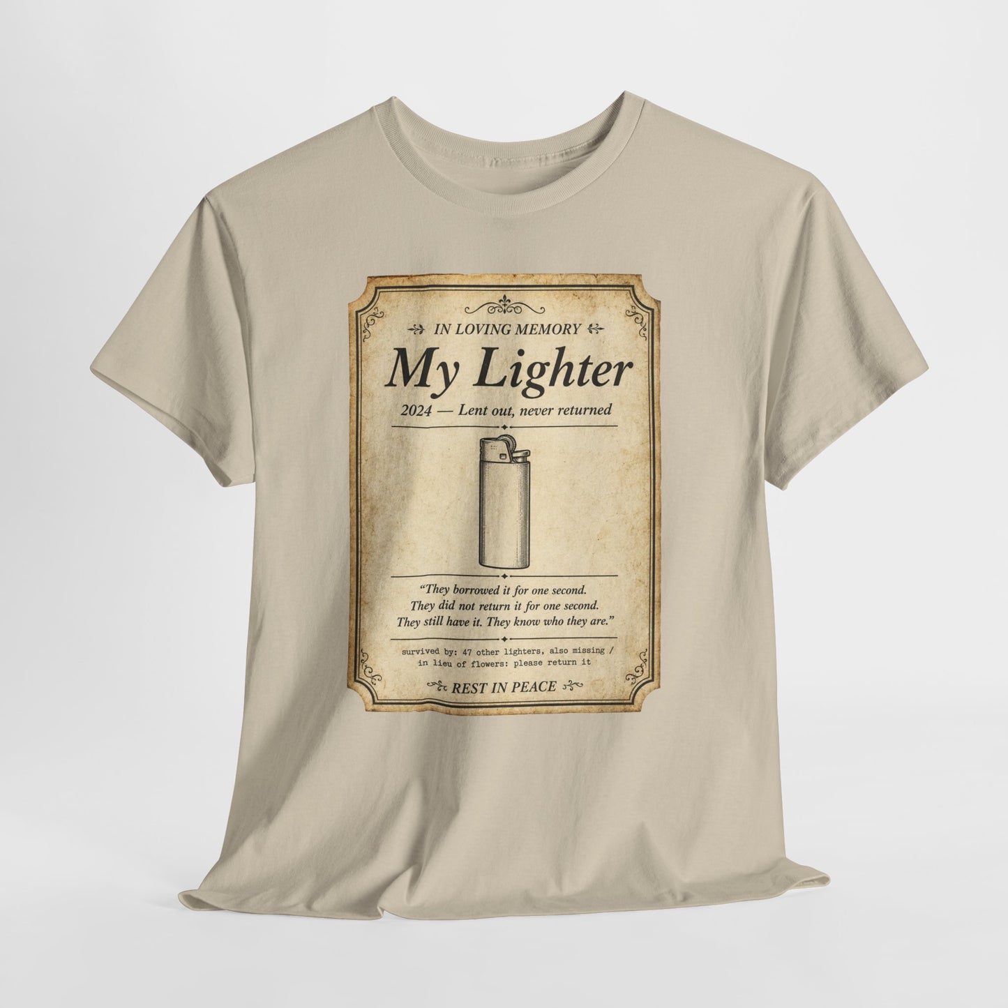 Memorial 'In Loving Memory - My Lighter' Tee