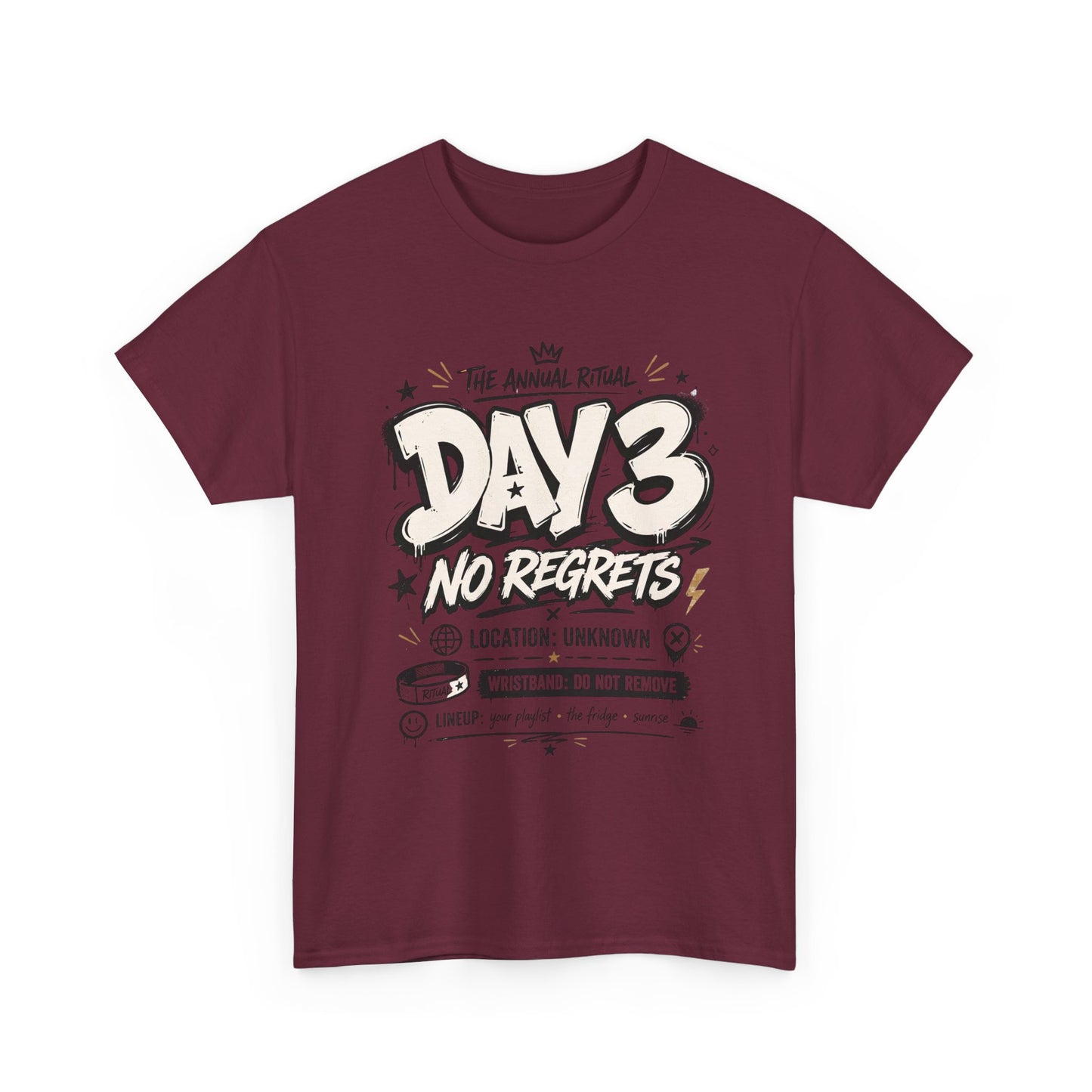 Funny Day 3 No Regrets Tee — Vintage Festival Party Graphic T-Shirt