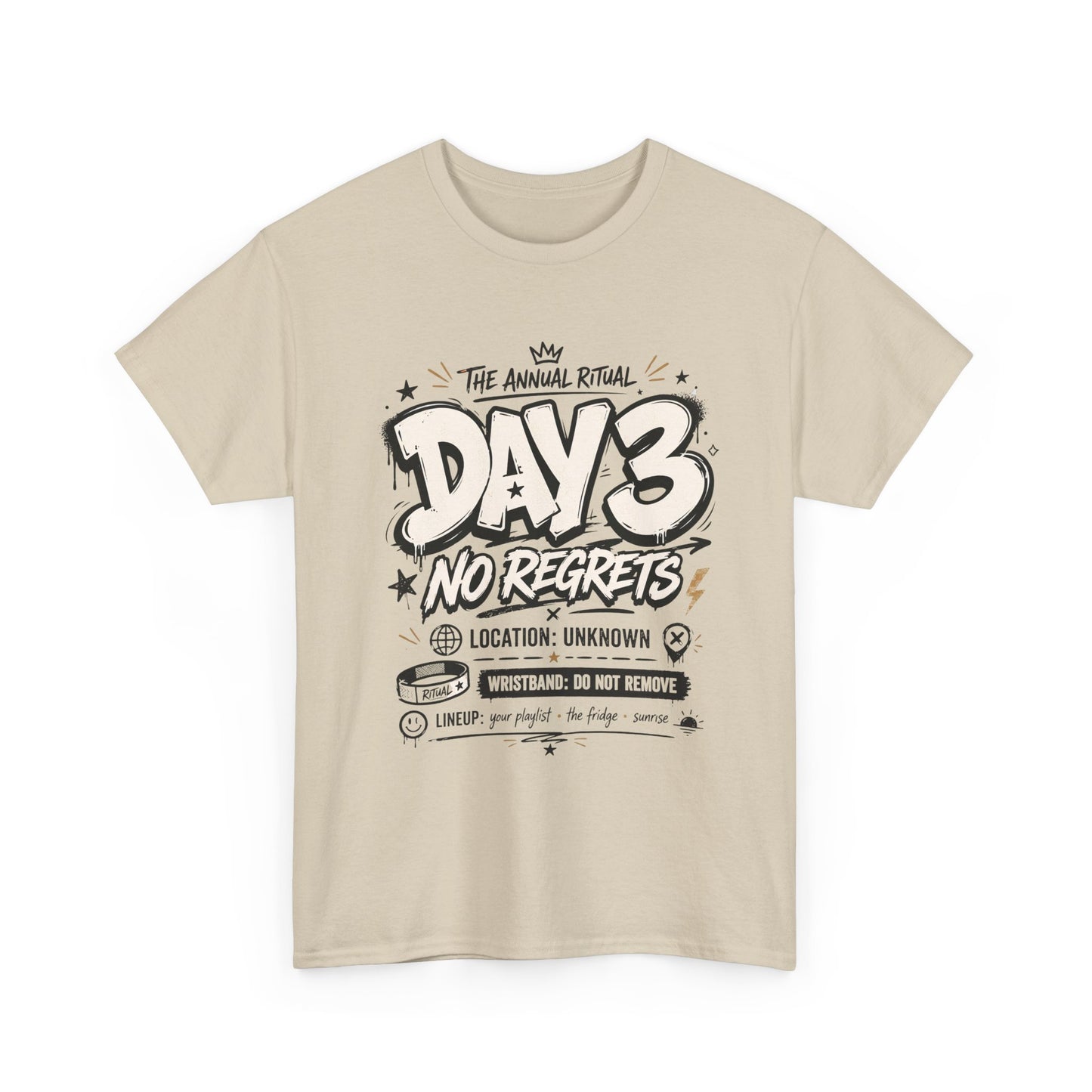 Funny Day 3 No Regrets Tee — Vintage Festival Party Graphic T-Shirt